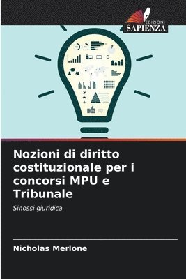 bokomslag Nozioni di diritto costituzionale per i concorsi MPU e Tribunale