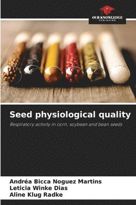 bokomslag Seed physiological quality