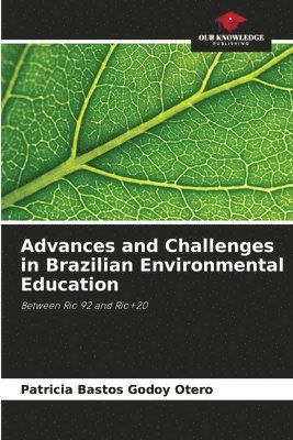 bokomslag Advances and Challenges in Brazilian Environmental Education