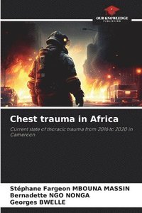 bokomslag Chest trauma in Africa