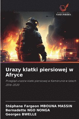 Urazy klatki piersiowej w Afryce 1