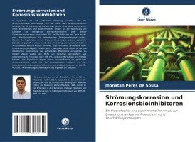 bokomslag Strömungskorrosion und Korrosionsbioinhibitoren