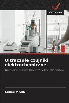 bokomslag Ultraczule czujniki elektrochemiczne