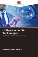 Utilisation de l'IA Technologie 1