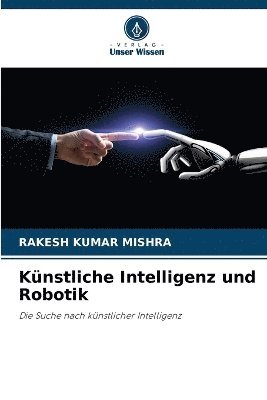 bokomslag Knstliche Intelligenz und Robotik