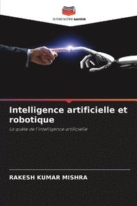 bokomslag Intelligence artificielle et robotique