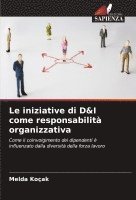 bokomslag Le iniziative di D&I come responsabilità organizzativa