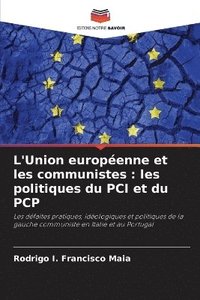 bokomslag L'Union europenne et les communistes