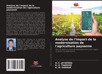 bokomslag Analyse de l'impact de la modernisation de l'agriculture paysanne