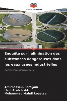 bokomslag Enquête sur l'élimination des substances dangereuses dans les eaux usées industrielles