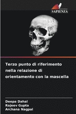 bokomslag Terzo punto di riferimento nella relazione di orientamento con la mascella