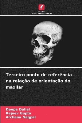 Terceiro ponto de referência na relação de orientação do maxilar