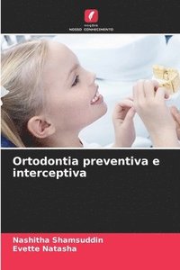 bokomslag Ortodontia preventiva e interceptiva