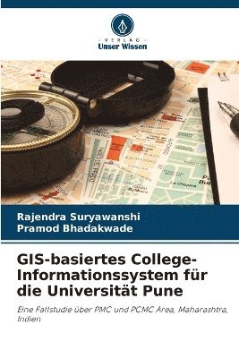 bokomslag GIS-basiertes College-Informationssystem fr die Universitt Pune