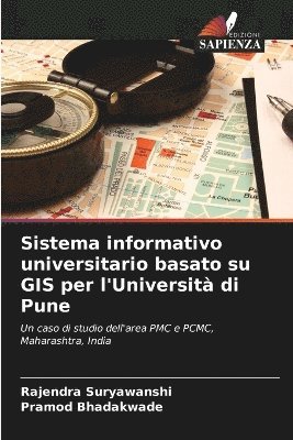 bokomslag Sistema informativo universitario basato su GIS per l'Universit di Pune