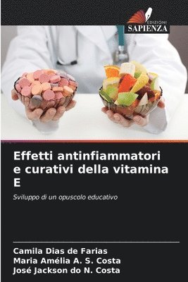 bokomslag Effetti antinfiammatori e curativi della vitamina E