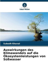 bokomslag Auswirkungen des Klimawandels auf die kosystemleistungen von Swasser