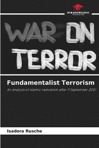 bokomslag Fundamentalist Terrorism