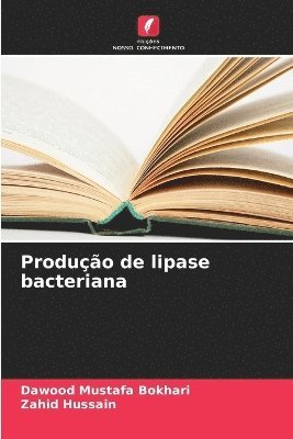 bokomslag Produo de lipase bacteriana