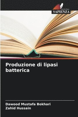 bokomslag Produzione di lipasi batterica