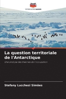 question territoriale de l'Antarctique