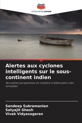 bokomslag Alertes aux cyclones intelligents sur le sous-continent indien