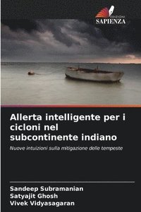 bokomslag Allerta intelligente per i cicloni nel subcontinente indiano