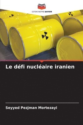 Seyyed Pezjman Mortezayi - défi nucléaire iranien, Häftad