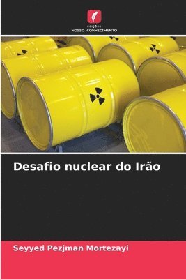 Desafio nuclear do Irão