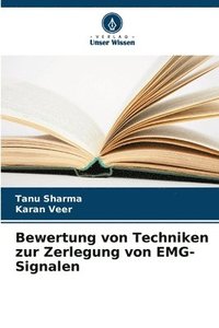 bokomslag Bewertung von Techniken zur Zerlegung von EMG-Signalen