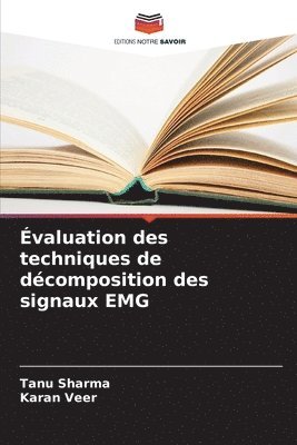 bokomslag Évaluation des techniques de décomposition des signaux EMG