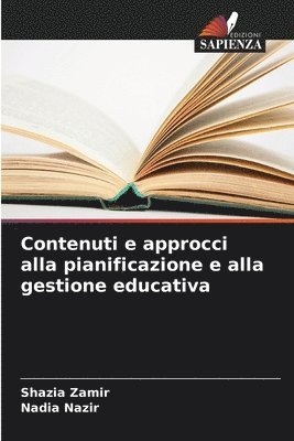 Contenuti e approcci alla pianificazione e alla gestione educativa 1