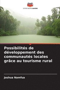 bokomslag Possibilités de développement des communautés locales grâce au tourisme rural