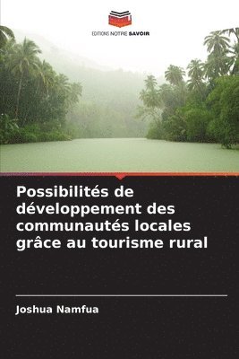 Possibilités de développement des communautés locales grâce au tourisme rural 1