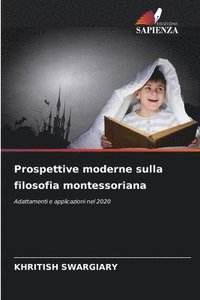 bokomslag Prospettive moderne sulla filosofia montessoriana