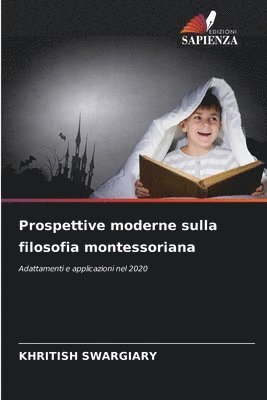 Prospettive moderne sulla filosofia montessoriana 1