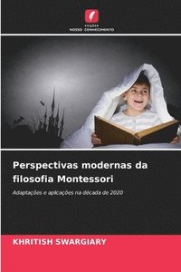 bokomslag Perspectivas modernas da filosofia Montessori