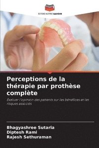 bokomslag Perceptions de la thrapie par prothse complte