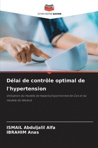 bokomslag Dlai de contrle optimal de l'hypertension