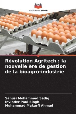 bokomslag Révolution Agritech: la nouvelle ère de gestion de la bioagro-industrie