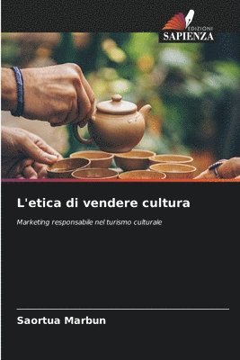 bokomslag L'etica di vendere cultura