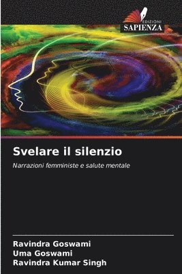 bokomslag Svelare il silenzio