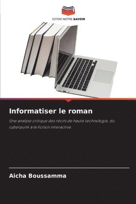 bokomslag Informatiser le roman