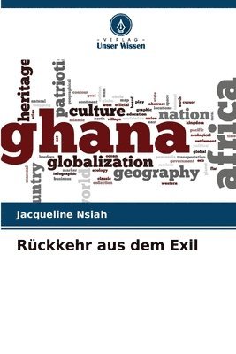 Jacqueline Nsiah - Rückkehr aus dem Exil, Häftad