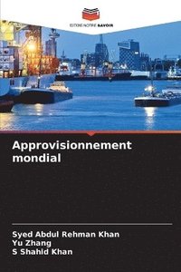 bokomslag Approvisionnement mondial