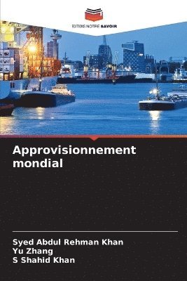 bokomslag Approvisionnement mondial