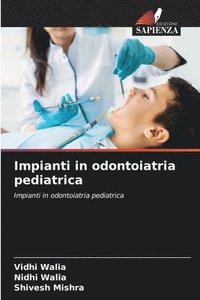 bokomslag Impianti in odontoiatria pediatrica