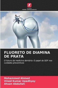 bokomslag Fluoreto de Diamina de Prata