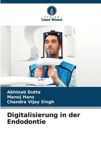 bokomslag Digitalisierung in der Endodontie