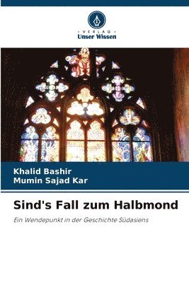 Khalid Bashir, Mumin Sajad Kar - Sind's Fall zum Halbmond, Häftad
